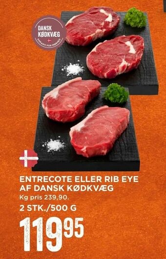 MENY Entrecote eller rib eye af dansk kødkvæg tilbud