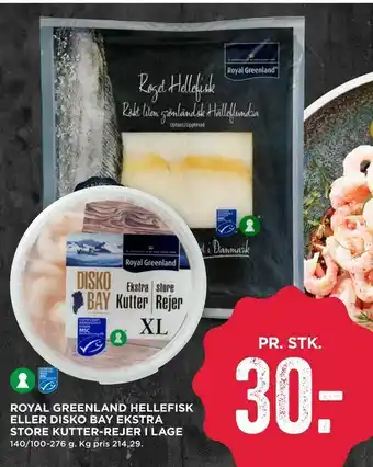 MENY Royal greenland hellefisk eller disko bay ekstra store kutter-rejer i lage tilbud