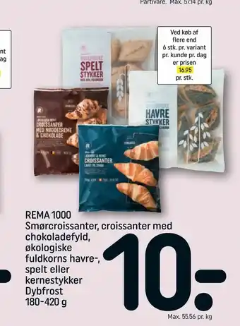 REMA 1000 REMA 1000 Smørcroissanter, croissanter med chokoladefyld, økologiske fuldkorns havre-, spelt eller kernestykker Dybfrost tilbud