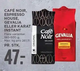 MENY Café Noir Espresso House, Gevalia el. Karat Instant tilbud