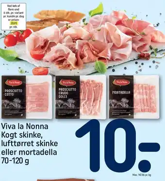 REMA 1000 Viva La Nonna Kogt skinke, lufttørret skinke el. mortadella tilbud