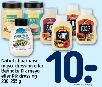 REMA 1000 Naturli' bearnaise, mayo, dressing el. Bähncke Kik mayo el. kik dressing tilbud