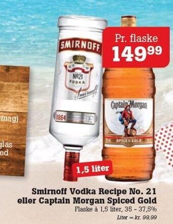 Poetzsch Padborg Smirnoff Vodka, Recipe No. 21 el. Captain Morgan Spiced Gold tilbud