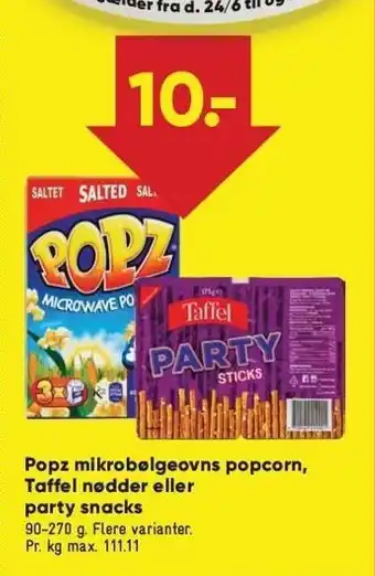 Bilka Popz mikrobølgeovns popcorn, taffel nødder el. party snacks tilbud