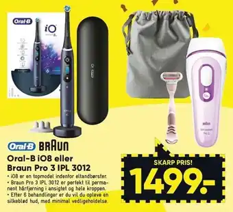 Bilka Oral-B iO8 el. Braun Pro 3 IPL 3012 tilbud