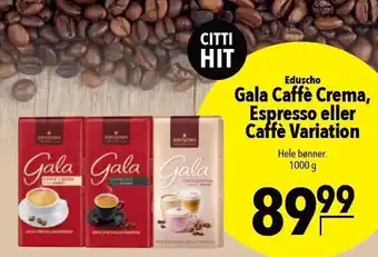 Citti Gala Caffe Crema, Espresso el. caffe Variation tilbud