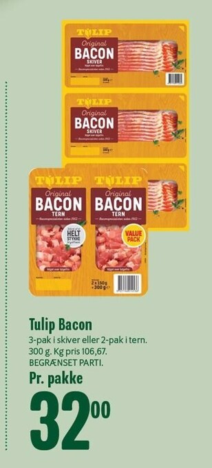 Min Købmand Tulip bacon tilbud