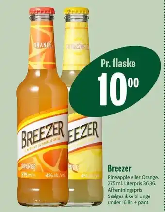 Min Købmand Breezer - Pineapple el. orange tilbud
