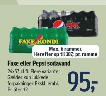 Føtex Faxe Kondi, Pepsi Max tilbud