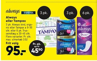 Bilka Always eller Tampax tilbud