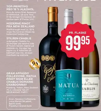 MENY Gran appasso collezione, matua pinot noir eller chablis domaine chardonnay tilbud