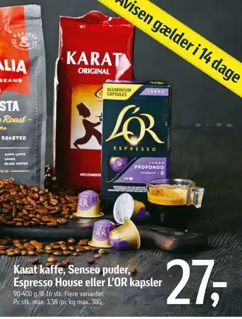 Føtex Karat kaffe, Senseo puder, Espresso House eller L'OR kapsler tilbud