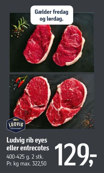 Føtex Ludvig rib eyes eller entrecotes tilbud