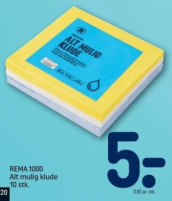 REMA 1000 Rema 1000 alt mulig klude tilbud