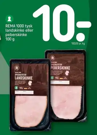 REMA 1000 Tysk landskinke el. peberskinke tilbud