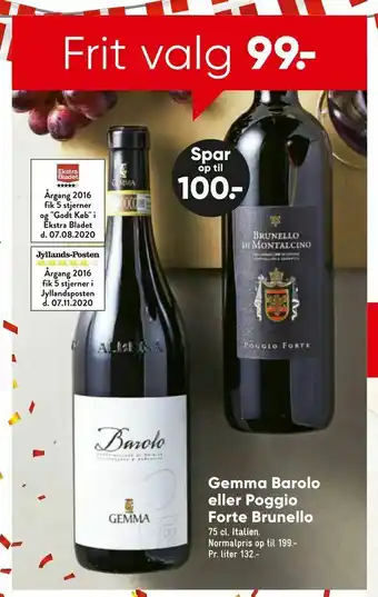 Bilka Gemma Barolo eller Poggio Forte Brunello tilbud