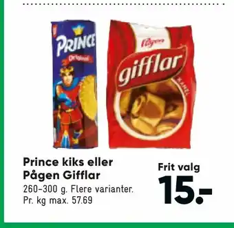 Bilka Prince kiks eller Pågen Gifflar tilbud