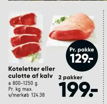 Bilka Koteletter eller culotte af kalv tilbud