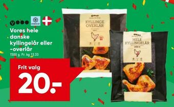 Bilka Vores hele danske kyllingelår eller -overlår tilbud
