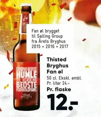 Bilka Thisted Bryghus Fan øl tilbud