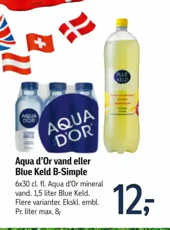 Føtex Aqua d'Or vand eller Blue Keld B-Simple tilbud