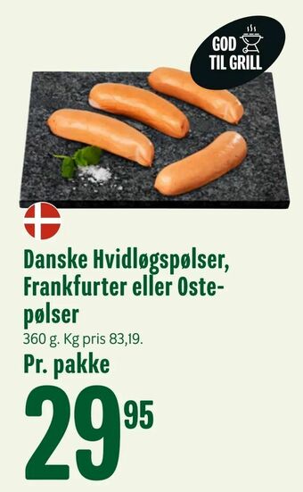 Danske Hvidløgspølser, Frankfurter eller Ostepølser