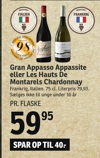 Gran Appasso Appassite eller Les Hauts De Montarels Chardonnay
