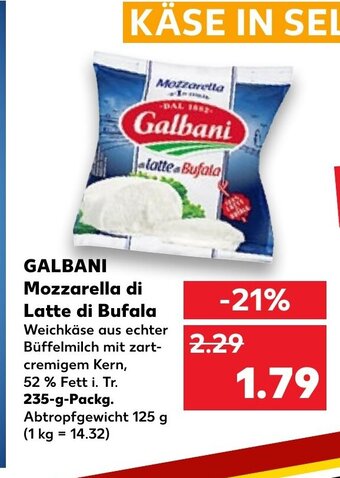 Kaufland DE Galbani Mozzarella di Latte di Bufala tilbud
