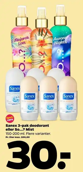 Netto Sanex 3-pak deodorant eller So.? Mist tilbud