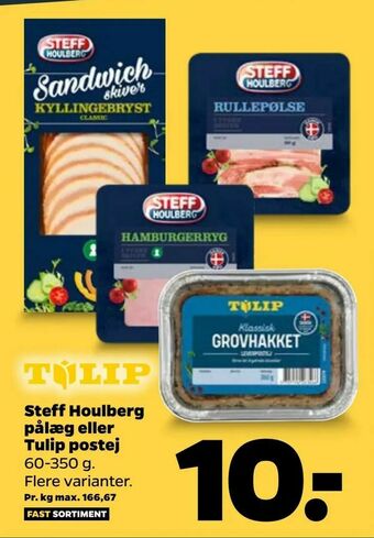Netto Steff Houlberg pålæg eller Tulip postej tilbud