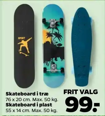 Netto Skateboard i træ, Skateboard i plast tilbud