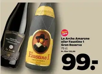 Netto Le Arche Amarone eller Faustino 1 Gran Reserva tilbud