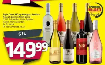 Fleggaard Eagle Creek, MG by Montgras, Sandara Rosé el. Quintus Pinot Grigio tilbud