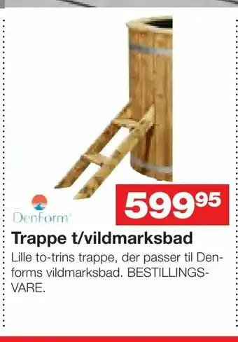 Trappe t/vildmarksbad