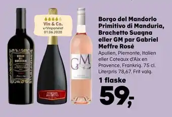 Kvickly Borgo del Mandorlo Primitivo di Manduria, Brachetto Suagna eller GM par Gabriel Meffre Rosé tilbud