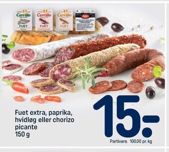 REMA 1000 Fuet extra, paprika, hvidløg el. chorizo picante tilbud