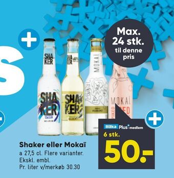 Shaker eller Mokaï