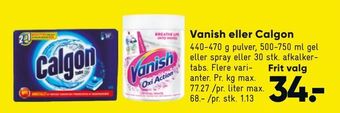 Bilka Vanish eller Calgon tilbud