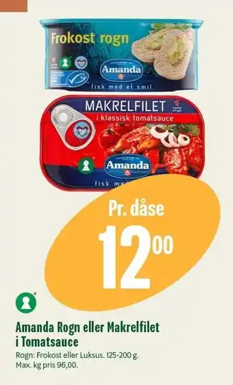 Min Købmand Amanda Rogn eller Makrelfilet i tomatsauce tilbud