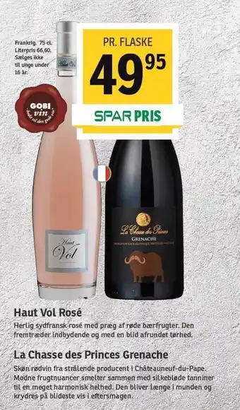 SPAR Haut Vol Rosé el. La Chasse des princes Grenache tilbud