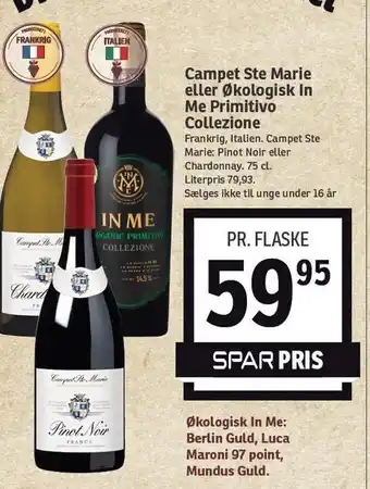 SPAR Campet Ste Marie el. øko In Me Primitivo Collezione tilbud