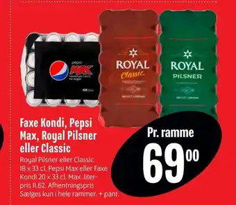 Min Købmand Faxe Kondi, Pepsi Max, Royal Pilsner eller Classic tilbud