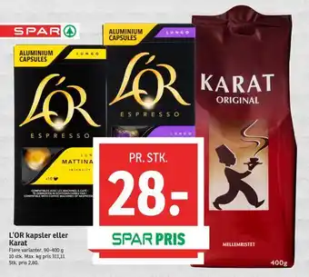 SPAR L'OR kapsler eller Karat tilbud