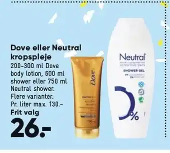 Bilka Dove eller Neutral kropspleje tilbud