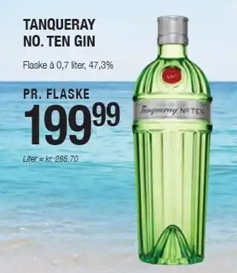 Tanqueray no. then gin
