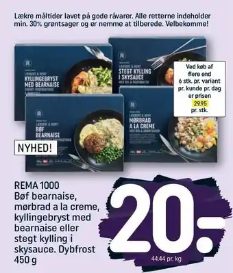 REMA 1000 Bøf bearnaise, stegt kylling i skysauce tilbud
