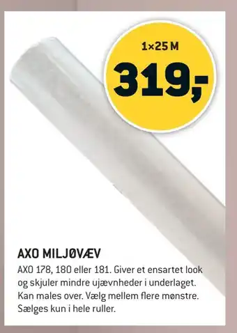 XL-BYG Axo miljøvæv tilbud