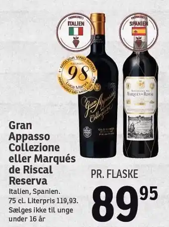 Gran Appasso Collezione el. Marqués de Riscal Reserva
