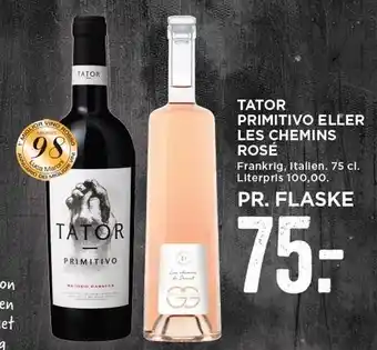 MENY Tator Primitivo el. les chemins ro´se tilbud