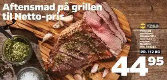 Netto Velsmag marineret oksecuvette Modnet i min. 14 dage tilbud